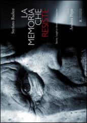 La memoria che resiste
