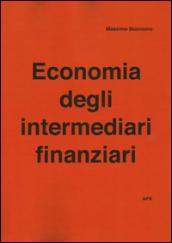Economia degli intermediari finanziari. Ediz. multilingue