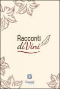 Racconti diVini. Concorso letterario 2015