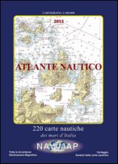 Atlante nautico 2015. 220 carte nautiche d'Italia 1:100.000