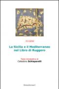 La Sicilia e il Mediterraneo nel libro di Ruggero