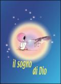 Il sogno di Dio