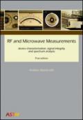 RF and microwave measurements device characterization, signal integrity and spectrum analysis