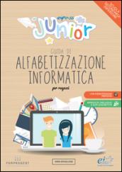 EIPASS junior. Guida di alfabetizzazione informatica . Per la Scuola media