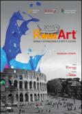 Romart 2015. Biennale internazionale di arte e cultura. Ediz. illustrata