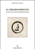 Il cerchio perfetto. Introduzione alla scherma della Sekiguchi Ryu Battojutsu