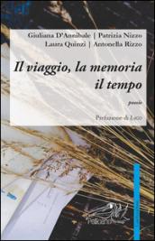 Il viaggio, la memoria il tempo