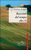 Racconti del tempo che c'è