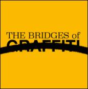 The bridge of graffiti