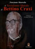 Il socialismo liberale di Bettino Craxi