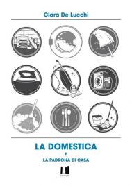 La domestica e la padrona di casa