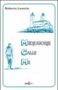 Medjugorje calls me