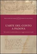 L'arte del conto a Padova. Dal contador al commercialista in un viaggio attraverso i secoli