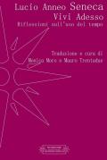 Vivi adesso. Riflessioni sull'uso del tempo