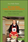 In cucina con suor Stella. Il fascino della semplicità francescana