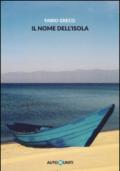 Fabio Greco il nome dell'isola