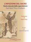 L'infezione del sacro. Storia naturale della superstizione