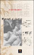 Manuale di shiatsu. 4° mese