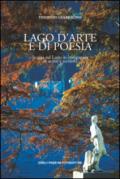 Lago d'arte e di poesia. In gita sul Lario in compagnia di artisti e scrittori