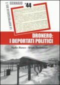 Dronero. I deportati politici. La rappresaglia del 2 gennaio 1944