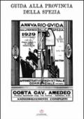 Annuario. Guida per la provincia della Spezia 1929