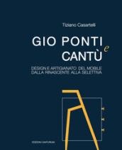 Gio Ponti e Cantù. Design e artigianato del mobile dalla Rinascente alla Selettiva