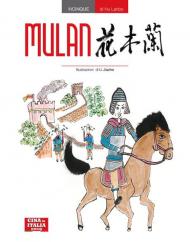 Mulan. Ediz. cinese e italiana