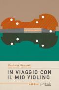 In viaggio con il mio violino