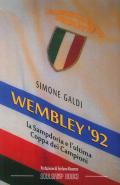 Wembley' 92. La Sampdoria e l'ultima coppa dei Campioni