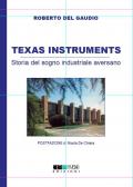 Texas Instruments. Storia del sogno industriale aversano