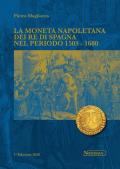 La moneta napoletana dei Re di Spagna nel periodo 1503-1680