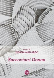 Raccontarsi donna