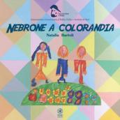 Nebrone a Colorandia