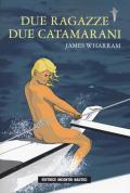 Due ragazze due catamarani