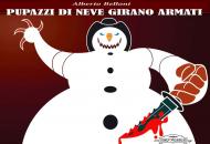 Pupazzi di neve girano armati