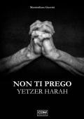 Non ti prego. Yetzer Harah