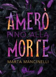 Ti amerò fino alla morte