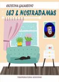 Lei & Nostradamus