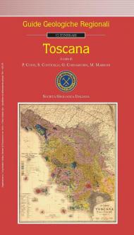 Toscana. Guide geologiche regionali