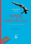 Open innovation. Oltre la crisi: una casa comune per la nuova economia