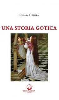 Una storia gotica