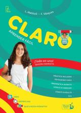 Claro. Edición compacta, libro del alumno y cuaderno + mapas y tablas + ¡Qué calor! 1, libro per le vacanze + ¡Qué calor! 2, libro per le vacanze. Per la scuola media. Con e-book. Con giochi interattivi