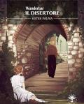 Il disertore. Wunderbar