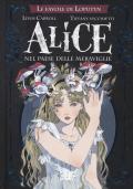 Alice nel paese delle meraviglie. Le favole di Loputyn