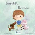 Sorridi, Romeo. Ediz. a colori