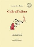 Giallo all'italiana. Nuova ediz.