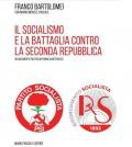 Il socialismo e la battaglia contro la seconda repubblica