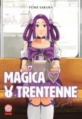 Magica trentenne. Vol. 1