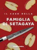 Il caso della famiglia di Setagaya