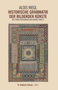 Historische Grammatik der bildenden Künste